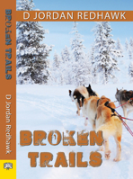Broken Trails 1594933898 Book Cover