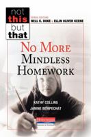 No More Mindless Homework 0325092818 Book Cover