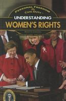 Understanding Women's Rights 1448846714 Book Cover