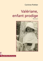 Valériane, enfant prodige (French Edition) 2748043626 Book Cover