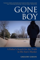 Gone Boy: A Walkabout 1556439598 Book Cover