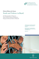 Youth and Violence in Brazil: An Ethnographical Study on Youth Street Violence Related to Drugs and Social Order in Brazil's Violent City of Maceio 3428185560 Book Cover