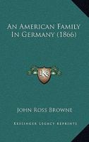 An American Family In Germany 1241512582 Book Cover