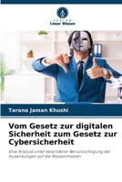 Vom Gesetz zur digitalen Sicherheit zum Gesetz zur Cybersicherheit (German Edition) 620931032X Book Cover