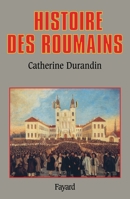 Histoire de la nation roumaine 2213594252 Book Cover