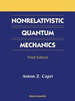 Nonrelativistic Quantum Mechanics 981024651X Book Cover