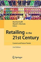 Retailing in the 21st Century: Current and Future Trends 3540720014 Book Cover