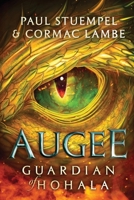 Augee : Guardian of Hohala 0999629611 Book Cover