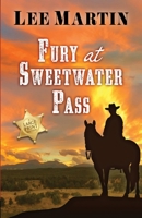 Fury at Sweetwater Pass (Avalon Westerns) 195238026X Book Cover
