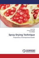 Spray Drying Technique 3659583189 Book Cover