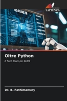 Oltre Python (Italian Edition) 6209674860 Book Cover