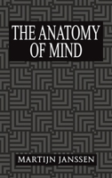 The Anatomy of Mind 1035844990 Book Cover