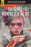 The Girl Who Kicked the Hornet's Nest 1785863452 Book Cover