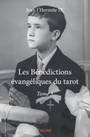 Les Bénédictions évangéliques du tarot - Tome 3 (French Edition) 2334170569 Book Cover