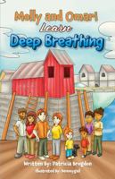 Molly and Omari Learn Deep Breathing: Entertaining Story that Teaches Self-Coping Skills for Pre-Teens (Molly and Omari series) 0990664961 Book Cover