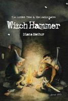 Witch Hammer: A Latvian Tale of Blood and Treasure (The Linden Tree & the Legionnaire Volume 2) 1734177926 Book Cover