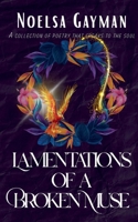 Lamentations Of A Broken Muse B0DQFM1L3H Book Cover