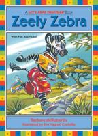Zeely Zebra (Let's Read Together Series) 1575650231 Book Cover