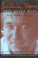 This Quiet Dust: And Other Writings 0679735968 Book Cover