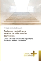 Carismas, ministérios e estados de vida em são Boaventura 6132553428 Book Cover