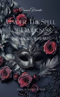 Under the Spell of Darkness: The Magic of Hearts (German Edition) 3759769470 Book Cover