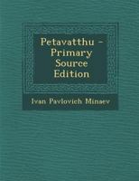 Petavatthu - Primary Source Edition 1018401482 Book Cover