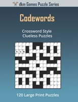 Codewords: Crossword Style Clueless Puzzles B0BFV48WZY Book Cover