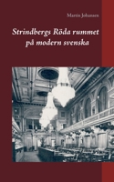 Strindbergs Röda rummet på modern svenska (Swedish Edition) 9176991520 Book Cover