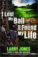 I Lost My Ball and Found My Life 1599795345 Book Cover