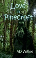 Love in Pinecroft B0H4XVLT2M Book Cover