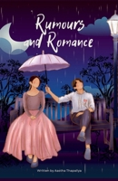 Rumours and Romance B0DR9YWP3W Book Cover