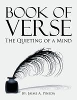 Book of Verse: The Quieting of a Mind 1524694150 Book Cover