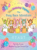 The Birthday Triplets and The Pony Race Adventure B0GNPD3XZJ Book Cover