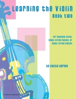 Learning the Violin, Book Two 1635231213 Book Cover