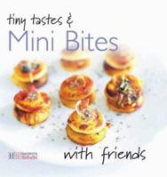 Tiny Tastes & Mini Bites 1844300447 Book Cover