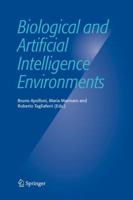 Biological and Artificial Intelligence Environments 1402034318 Book Cover