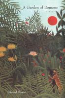 A Garden of Demons: A Novel 0865381062 Book Cover