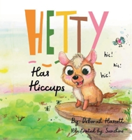 Hetty Has Hiccups 1839195312 Book Cover