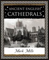 Ancient English Cathedrals 1904263410 Book Cover