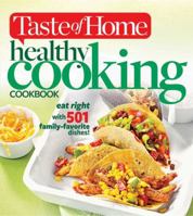 Taste of Home Healthy Cooking Cookbook: Eat right with 501 family favorite dishes! 1617652350 Book Cover