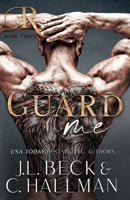 Guard Me 1091545669 Book Cover