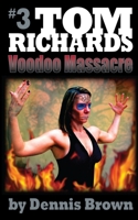 Voodoo Massacre 1500978329 Book Cover