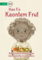 Fruit Count - Hao Fo Kaontem Frut 1922750530 Book Cover