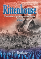 Rittenhouse: The Saga of an American Family Volume 2 1796054100 Book Cover