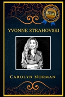 Yvonne Strahovski: Dexter and The Chuck Star, the Original Anti-Anxiety Adult Coloring Book B08J5HFWCH Book Cover