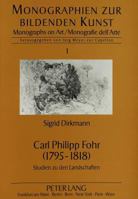 Carl Philipp Fohr (1795-1818): Studien Zu Den Landschaften 3631464320 Book Cover