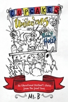 Cupcakes, Unicorns, and Rabbit Holes: An Educational Assistant's stories from the front lines 1038354854 Book Cover