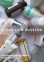 Clear Skin Weekend 0615871356 Book Cover