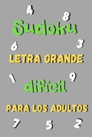 Sudoku Letra grande difícil para los adultos |: 200 cuadrículas SUDOKU - Una cuadrícula por página - Con soluciones - Libro de actividades para adultos B08CG2QMRN Book Cover