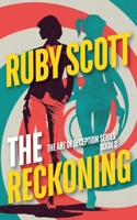 The Reckoning (The Art of Deception) B0GGN12CWS Book Cover